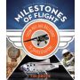 Milestones of Flight