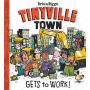 Tinyville Town Gets to Work!