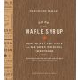 The Crown Maple Guide to Maple Syrup