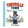 I'm a Police Officer (A Tinyville Town Book)