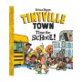 Time for School! (A Tinyville Town Book)