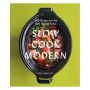 Slow Cook Modern