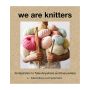 We Are Knitters