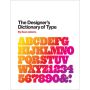 The Designer's Dictionary of Type