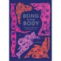 Being in Your Body (Guided Journal)