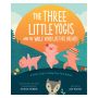 The Three Little Yogis and the Wolf Who Lost His Breath