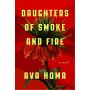 Daughters of Smoke and Fire