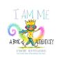 I am Me: A book of Authenticity