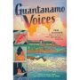 Guantanamo Voices