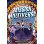 Mission Multiverse