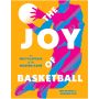 The Joy of Basketball