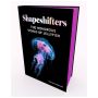 Shapeshifters