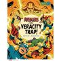 The Avengers in the Veracity Trap!