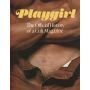 Playgirl: The Official History of a Cult Magazine