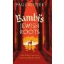 Bambi's Jewish Roots and Other Essays on German-Jewish Culture