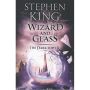 The Dark Tower IV: Wizard and Glass: (Volume 4)