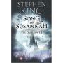 The Dark Tower VI: Song of Susannah: (Volume 6)