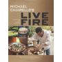 Michael Chiarello's Live Fire