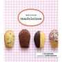 We Love Madeleines