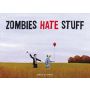 Zombies Hate Stuff