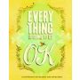 Everything is Going to Be OK - Notes