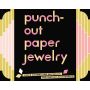 Punch Out Paper Jewellery