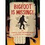 Bigfoot Is Missing!