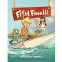 Fish Finelli, Operation Fireball