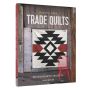 Parson Gray Trade Quilts