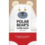 Polar Bear's Underwear