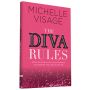 The Diva Rules