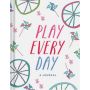 Play Every Day