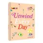 Unwind Every Day