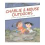 Charlie & Mouse Outdoors