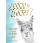 ¿Como te llamas?