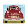 Old MacDonald Had a Truck