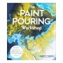 Paint Pouring Workshop