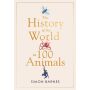 A History of the World in 100 Animals