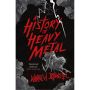 A History of Heavy Metal