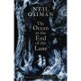 The Ocean at the End of the Lane: Illustrated Edition