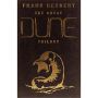 The Great Dune Trilogy - Frank Herbert