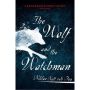 The Wolf and the Watchman