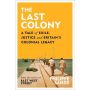 The Last Colony