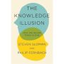 The Knowledge Illusion