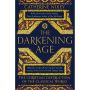 The Darkening Age