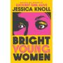 Bright Young Women