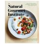 The Natural Gourmet Institute Cookbook