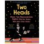 Two Heads