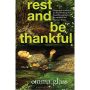 Rest and Be Thankful