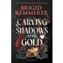 Carving Shadows into Gold